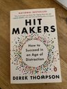 Hit Makers : How to Succeed in an Age of Distraction (2018, Trade Paperback)