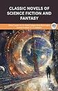 Classic Novels of Science Fiction and Fantasy (Grapevine edition)