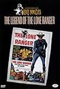The Legend of Lone Ranger