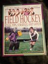 Field Hockey: Rules, Tips, Strategy, and Safety (Sports from Coast to Coast)