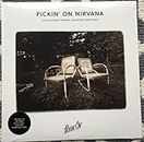 Pickin" on Nirvana 180 Gram Vinyl LP The Bluegrass Tribute Featuring Iron Horse Record Store Day 2017 RSD