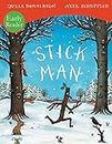 Stick Man Early Reader