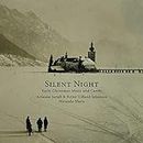 Silent Night - Early Christmas Music And Carols