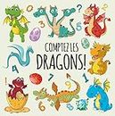 Comptez les Dragons!: Un Livre De Comptage Des Dragons Avec D'images Amusant Pour Les Enfants 2-5 ans ! (French Edition)