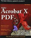ADOBE ACROBAT X PDF BIBLE By Ted Padova **Mint Condition**