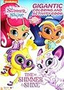 Nickelodeon Shimmer and Shine - Time to Shimmer and Shine - Gigantic Coloring & Activity Book - 200 Pages