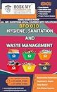 IGNOU BFO 010 Hygiene, Sanitation and Waste Management Study Guide For IGNOU Student (GUESS PAPER) Latest Edition