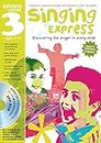 Singing Express – Singing Express 3: Complete Singing Scheme for Primary Class Teachers