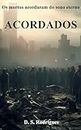 Acordados (Portuguese Edition)