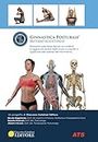 Ginnastica posturale®. Metodo scientifico