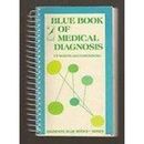 Blue Book Of Medical Diagnosis