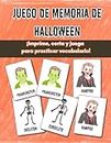 Juego de memoria de Halloween | cartas imprimibles recortables de halloween para niños | Pack de 40 tarjetas: Tarjetas imprimibles, recortables y juego ... vocabulario en español (Spanish Edition)