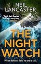 The Night Watch: A spine-tingling new Scottish police procedural thriller for crime fiction and mystery fans: Book 3 (DS Max Craigie Scottish Crime Thrillers)