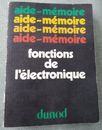 buch/livre: aide mémoire fonctions de l'electronique, edition DUNOB, 1977