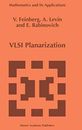 VLSI Planarization: Methods, Models, Implementation: 399 (Mathematics and Its Ap