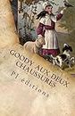 Goody aux deux chaussures: adaptation de Goody two Shoes (French Edition)