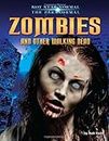 Zombies and Other Walking Dead (Not Near Normal: The Paranormal)