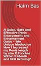 A Quick, Safe and Effective Penis Enlargement and Enhancement Guide - ‘My Unique Method on How I increased my Penis length by size 2.2 inches Within 3 Month and Still Growing!’