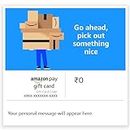 Amazon Pay eGift Card - Go Ahead and Pick Something Nice