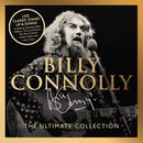 BILLY CONNOLLY (3 CD) THE ULTIMATE COLLECTION ~ LIVE STAND-UP AND SONGS *NEW*
