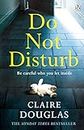 Untitled Claire Douglas 2018: The chilling novel by the author of THE COUPLE AT NO 9