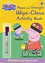 Peppa Pig: Peppa And George's Wipe-Clean Activity Book