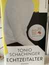 Echtzeitalter | Roman Deutscher Buchpreis 2023 | Tonio Schachinger | Deutsch
