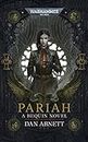 Pariah (Bequin: Warhammer 40,000 Book 1)