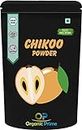 Organic Prime Chiku Powder | Chikoo Fruit Shake Powder | Dry, No Added Sugars and Preservatives - 200 GM by Organic Prime