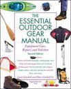 Essentiel Outdoor Gear Manuel: Equipment Care, Réparation, Et S
