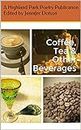 Coffee, Tea & Other Beverages