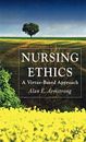Nursing Ethics: A Virtue-based Appr..., Armstrong, Alan