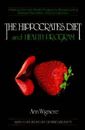 The Hippocrates Diet and Health Program: A Natural Diet and Health Progra - GOOD