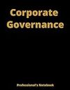 Corporate Governance Professional's Notebook | Notepad | Journal | Planner- 212 Pages- Large- US Letter Size (8.5" x 11")