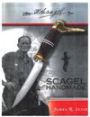 Scagel Hecho a Mano, una biografía de Bill Scagel, famoso fabricante de cuchillos, por el Dr. Jim Lucie