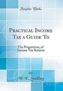 Praktische Einkommensteuer ein Leitfaden für die Vorbereitung, o