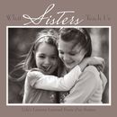 What Sisters Teach Us Hardcover Gift Book (Brand New) 7" x 7" (free ship)