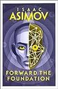 Forward The Foundation: The greatest science fiction series of all time, now a major series from Apple TV+: Book 2
