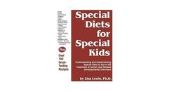 Dietas especiales para niños especiales: consejos de recetas para ayudar con el autismo y los trastornos del desarrollo 