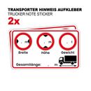 2x Hinweis Aufkleber Transporter - LKW Sticker – Länge x Breite x Höhe, Gewicht