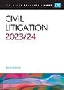 Civil Litigation 2023/2024: Legal Practice Course Guides (LPC)