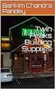 Twin Peaks Building Supplies