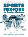 Sports Medicine for Coaches and Trainers