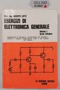 EBOND Esercizi di elettronica generale vol.I sesta edizione 1988 Libro ZA-001390