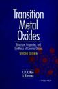 Transition Metal Oxides: Structure, Properties, and Synthesis of Ceramic Oxides.