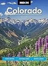 Moon Colorado: Scenic Drives, National Parks, Hiking & Skiing (Moon U.S. Travel Guide)