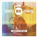 Dirty Heads - Cabin by the Sea (BRAND NEW) CD