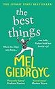 The Best Things: The Sunday Times bestseller to make your heart sing (English Edition)