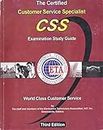 The Certified Customer Service Specialist CSS