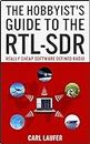 The Hobbyist's Guide to the RTL-SDR: Really Cheap Software Defined Radio